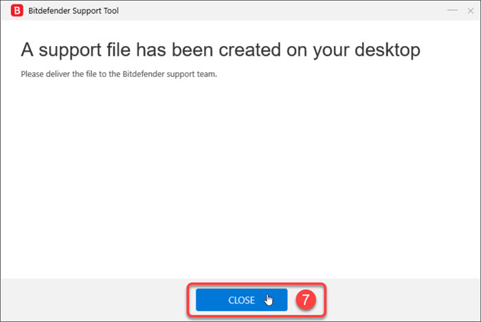 Generierung eines Bitdefender Support-Tool-Protokolls unter Windows - Close